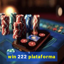 win 222 plataforma